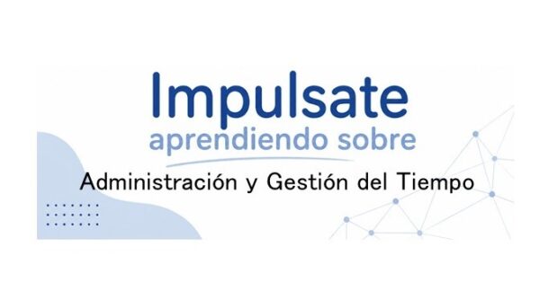 Curso Virtual de Administración y gestión del tiempo