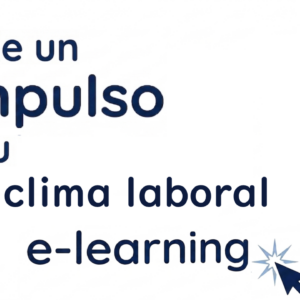 Curso Virtual para la Transformación del caos: liderazgo, confianza y clima laboral