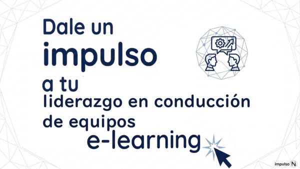 Curso Virtual de Liderazgo en conducción de equipos