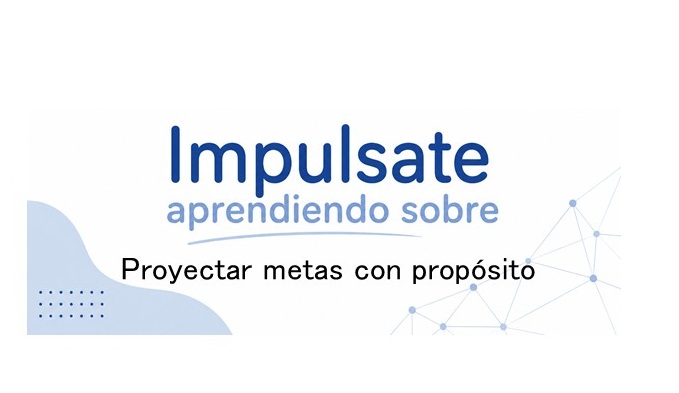 Curso Virtual para Proyectar metas con propósito